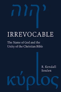 Irrevocable: the Name of God and Unity Christian Bible