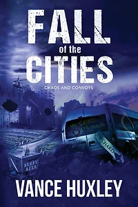 Fall of the Cities: Chaos and Convoys