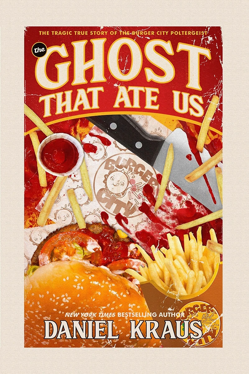 the Ghost That Ate Us: Tragic True Story of Burger City Poltergeist