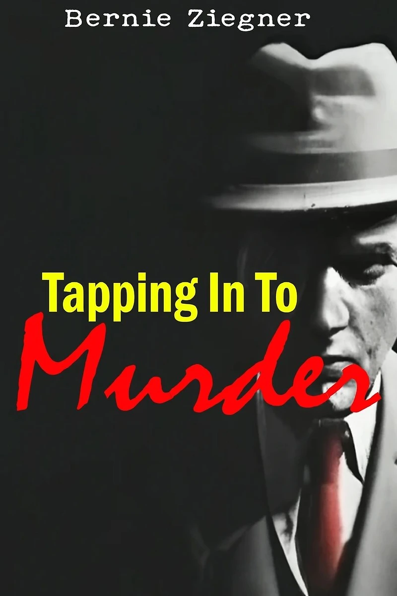 Tapping To Murder