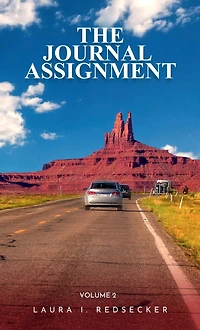 The Journal Assignment: Volume 2