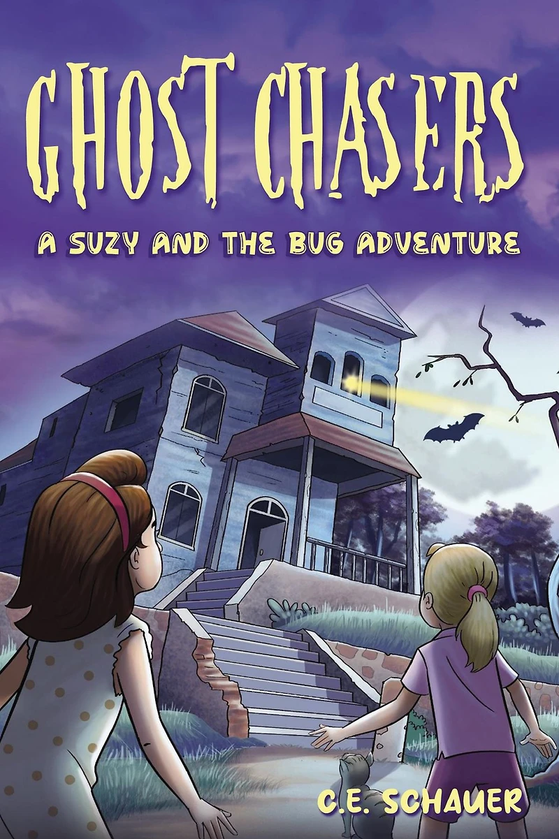 Ghost Chasers: A Suzy and the Bug Adventure