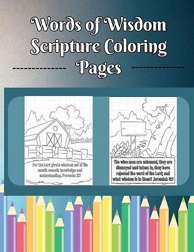 Words of Wisdom Scripture Coloring Pages: Bible Text on Wisdom Coloring Book for All Ages