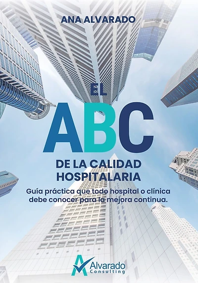 EL ABC DE LA CALIDAD HOSPITALARIA