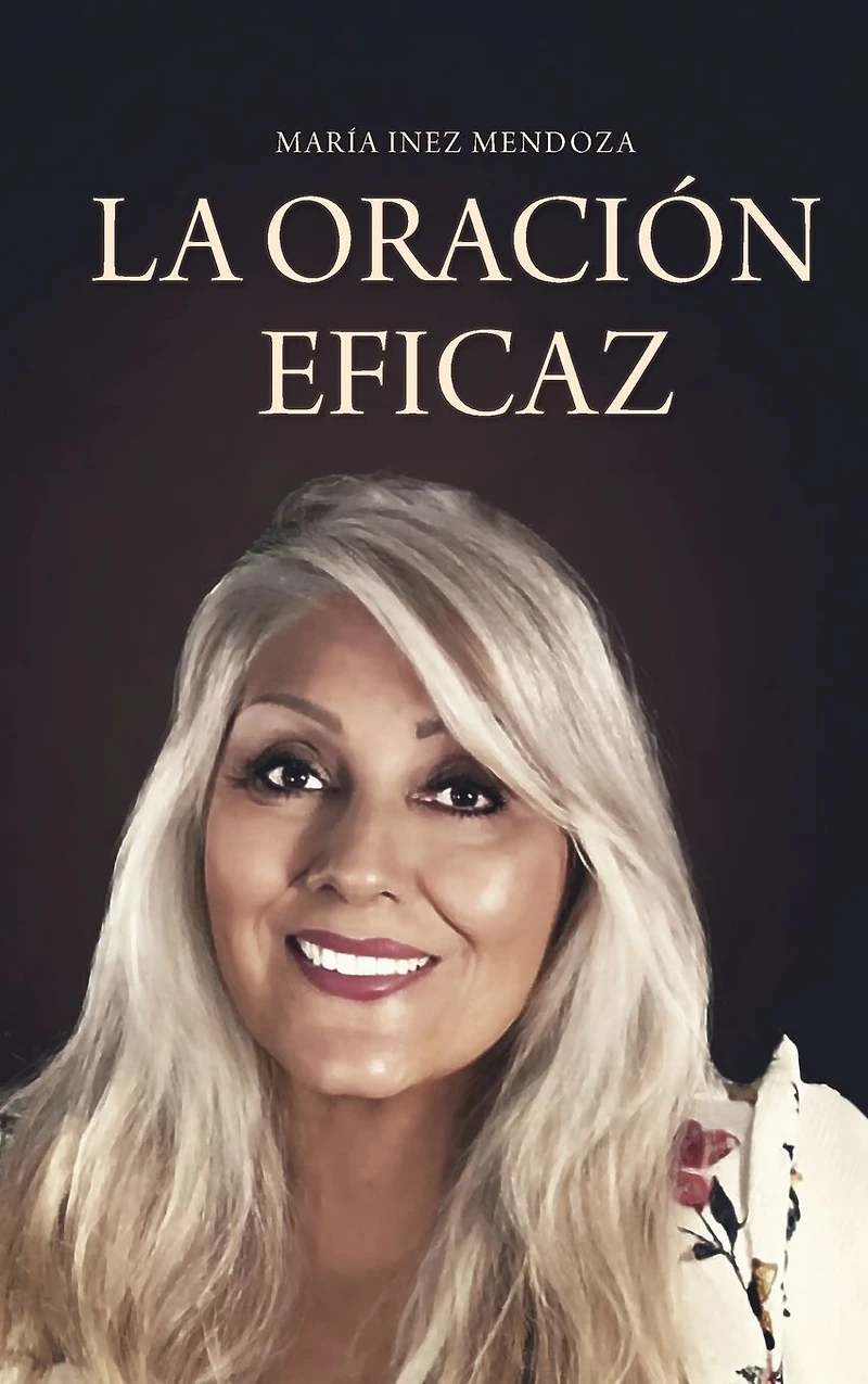 LA ORACIÓN EFICAZ