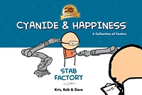 Cyanide & Happiness: Stab Factory (20th Anniversary Edition)