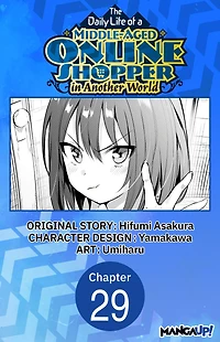 The Daily Life of a Middle-Aged Online Shopper in Another World #029