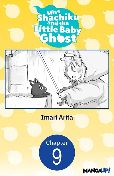 Miss Shachiku and the Little Baby Ghost #009