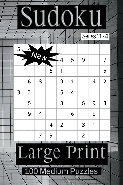 Sudoku Series 11 - Puzzle Book for Adults - Medium - 100 puzzles - Large Print