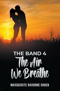 The Band 4: Air We Breathe