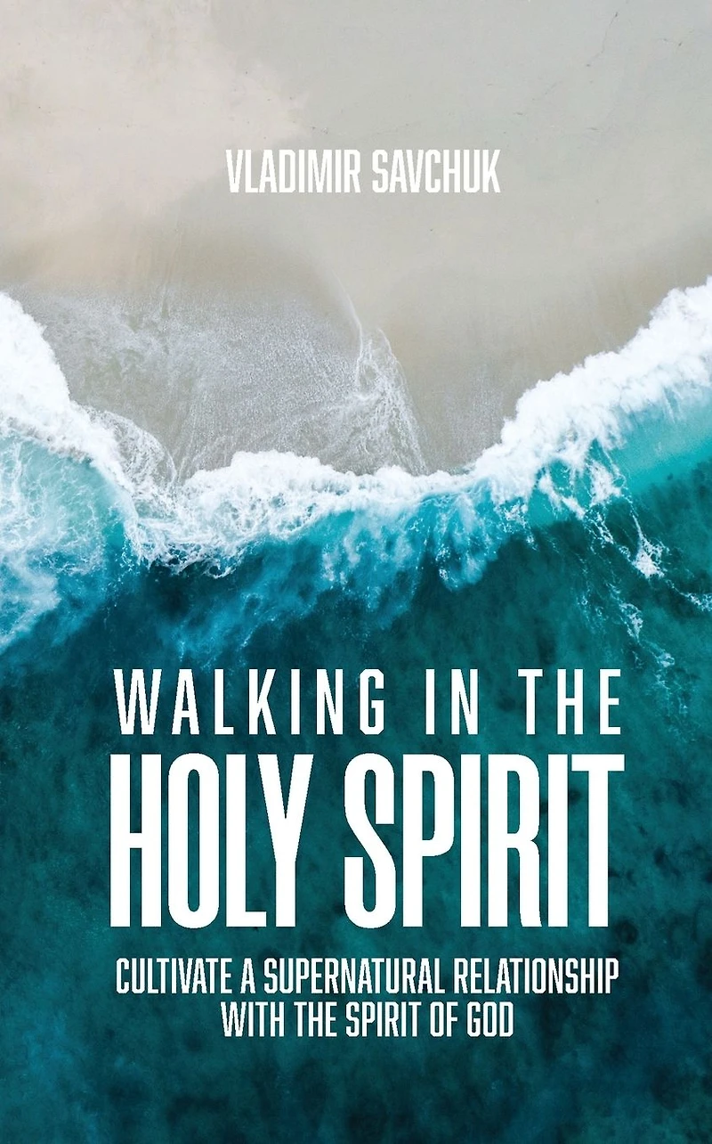 Walking the Holy Spirit