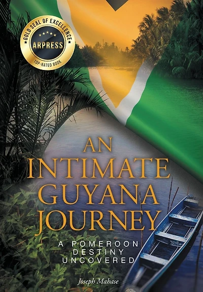 An Intimate Guyana Journey: A Pomeroon Destiny Uncovered