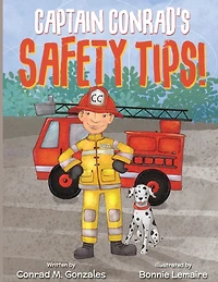 Captain Conrad's Safety Tips!