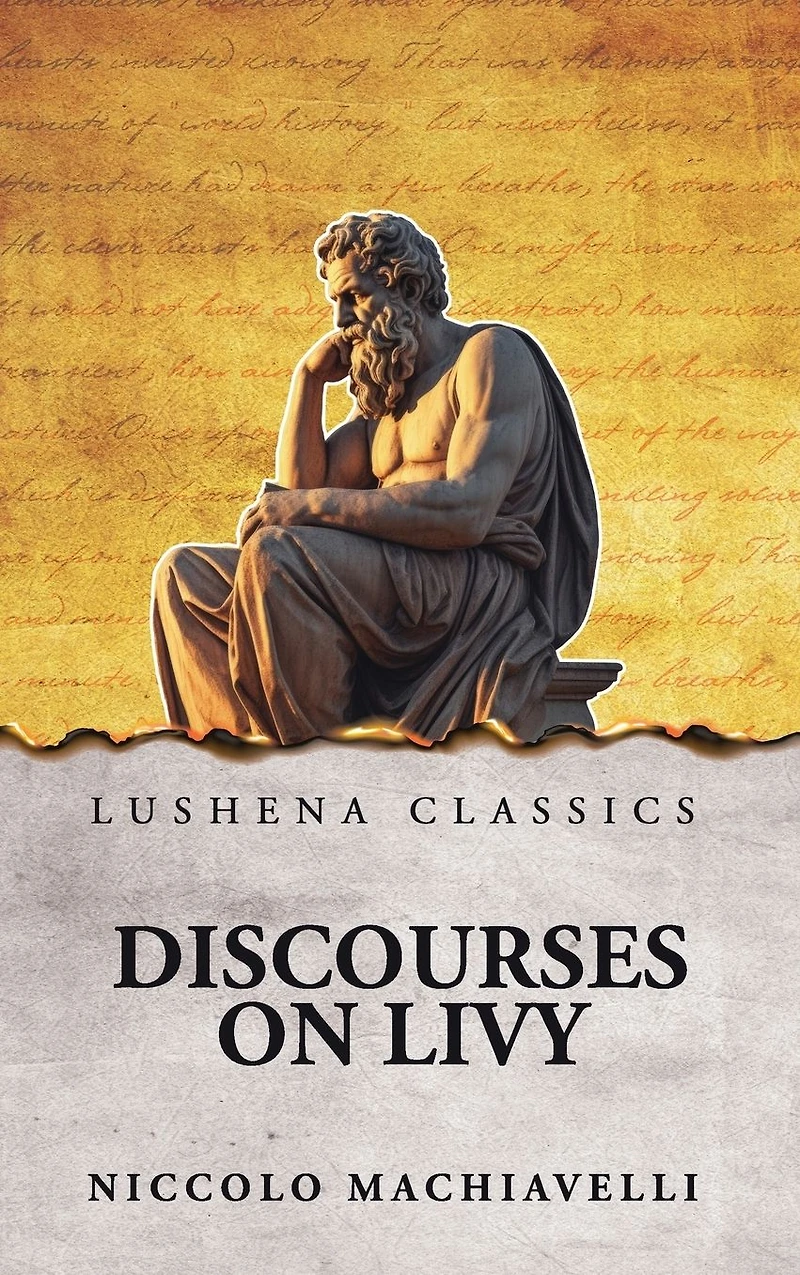 Discourses on Livy (Barnes & Noble Library of Essential Reading)