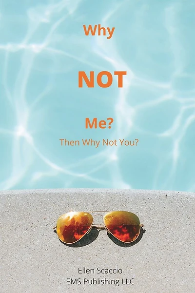 Why Not Me?: Then Why Not You?