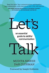 Let's Talk: An Essential Guide to Skillful Communication
