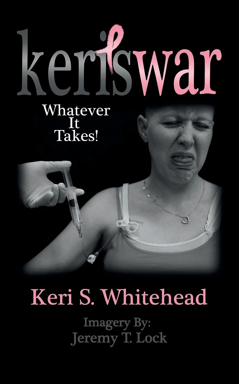 Keri's War: Whatever It Takes