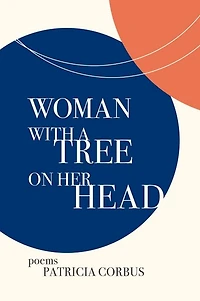 Woman with a Tree on her Head: Poems