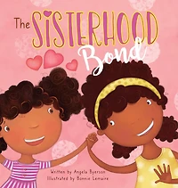 The Sisterhood Bond