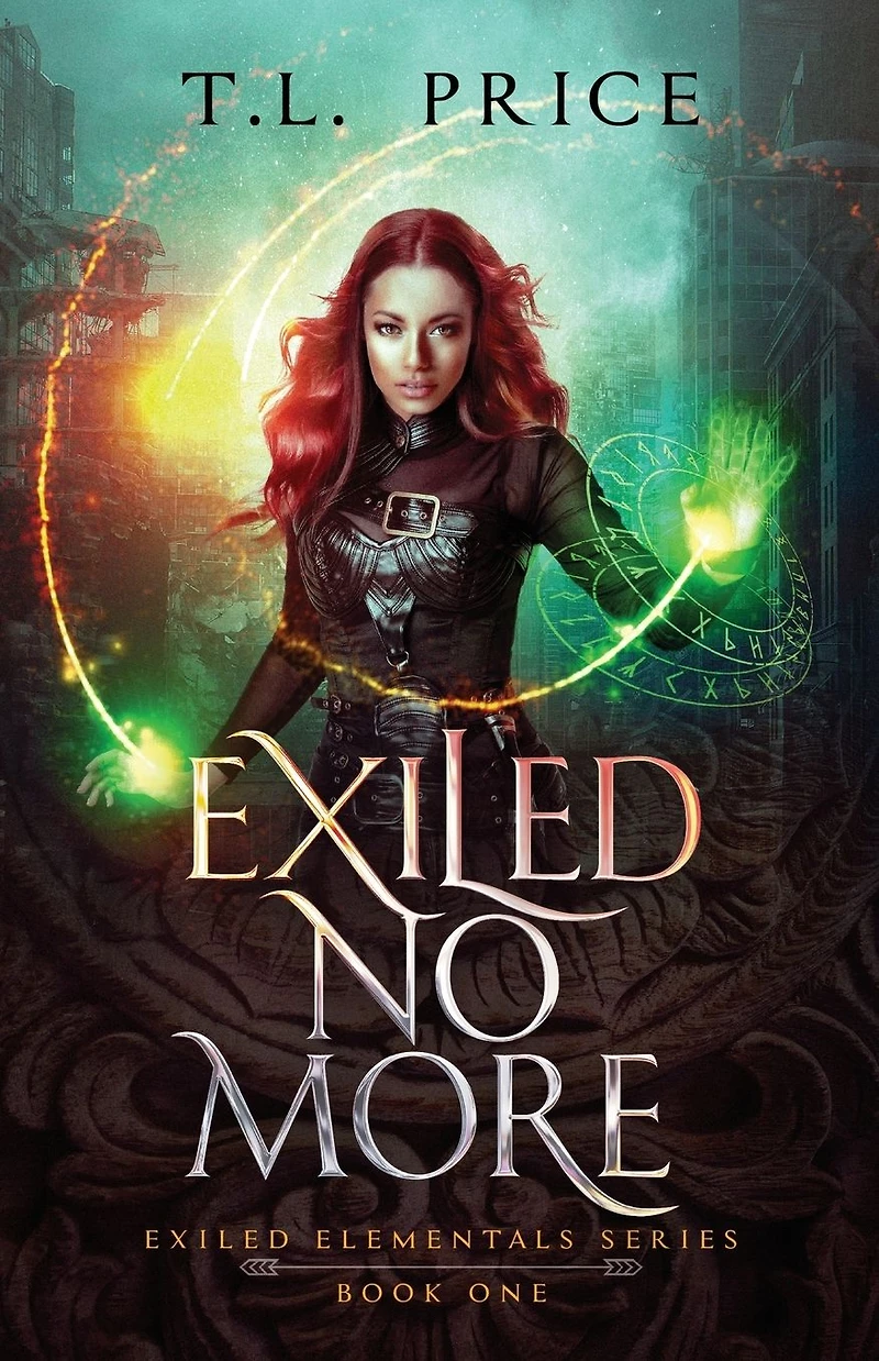 Exiled No More: Elementals Series (Book One)