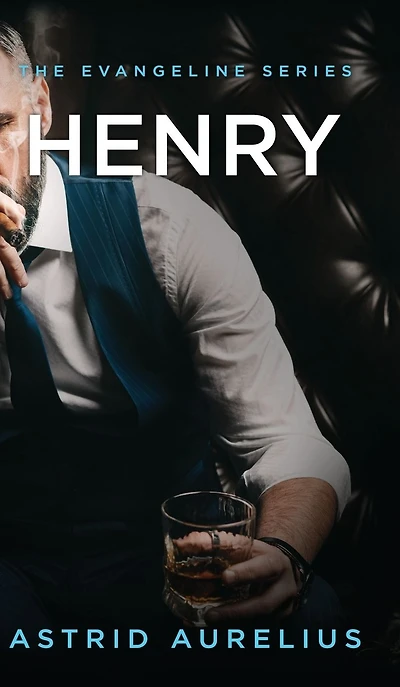 The Evangeline Series: Henry