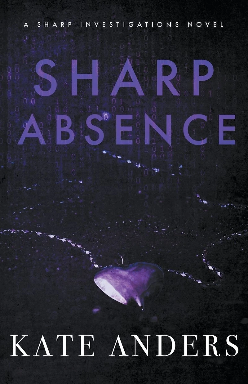 Sharp Absence (Sharp Investigations, #1)