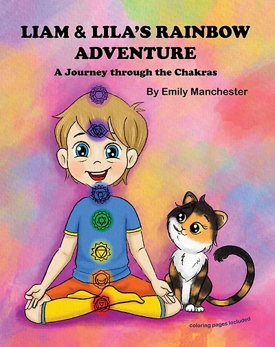 Liam and Lila's Rainbow Adventure - A Journey Through the Chakras