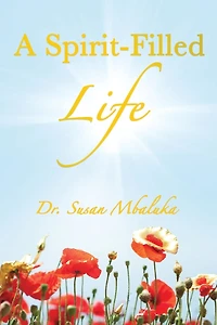 A Spirit-Filled Life