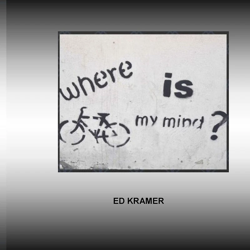 Where Is My Mind: The Adventure Has Only Begun.