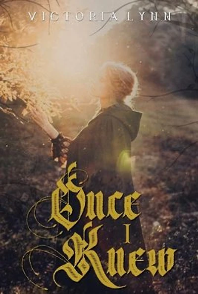 Once I Knew