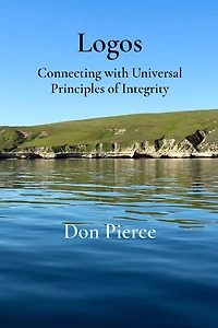 Logos: Connecting with Universal Principles of Integrity