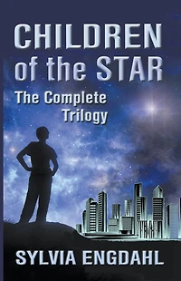 Children of The Star: Complete Trilogy