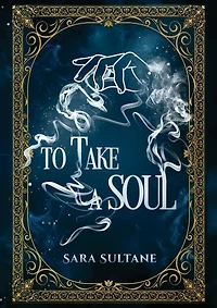 TO TAKE A SOUL