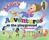 Addie's Adventures at the Playground