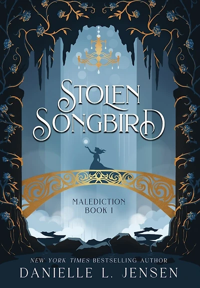 Stolen Songbird (The Malediction Trilogy #1)