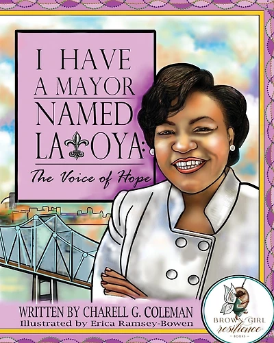 I Have a Mayor Named Latoya: The Voice of Hope