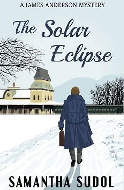 The Solar Eclipse: A James Anderson Mystery