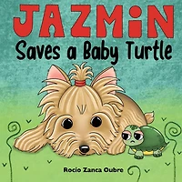 Jazmin Saves a Baby Turtle: Special Edition
