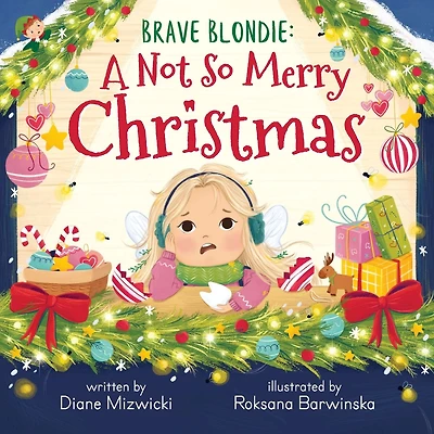 Brave Blondie: A Not So Merry Christmas