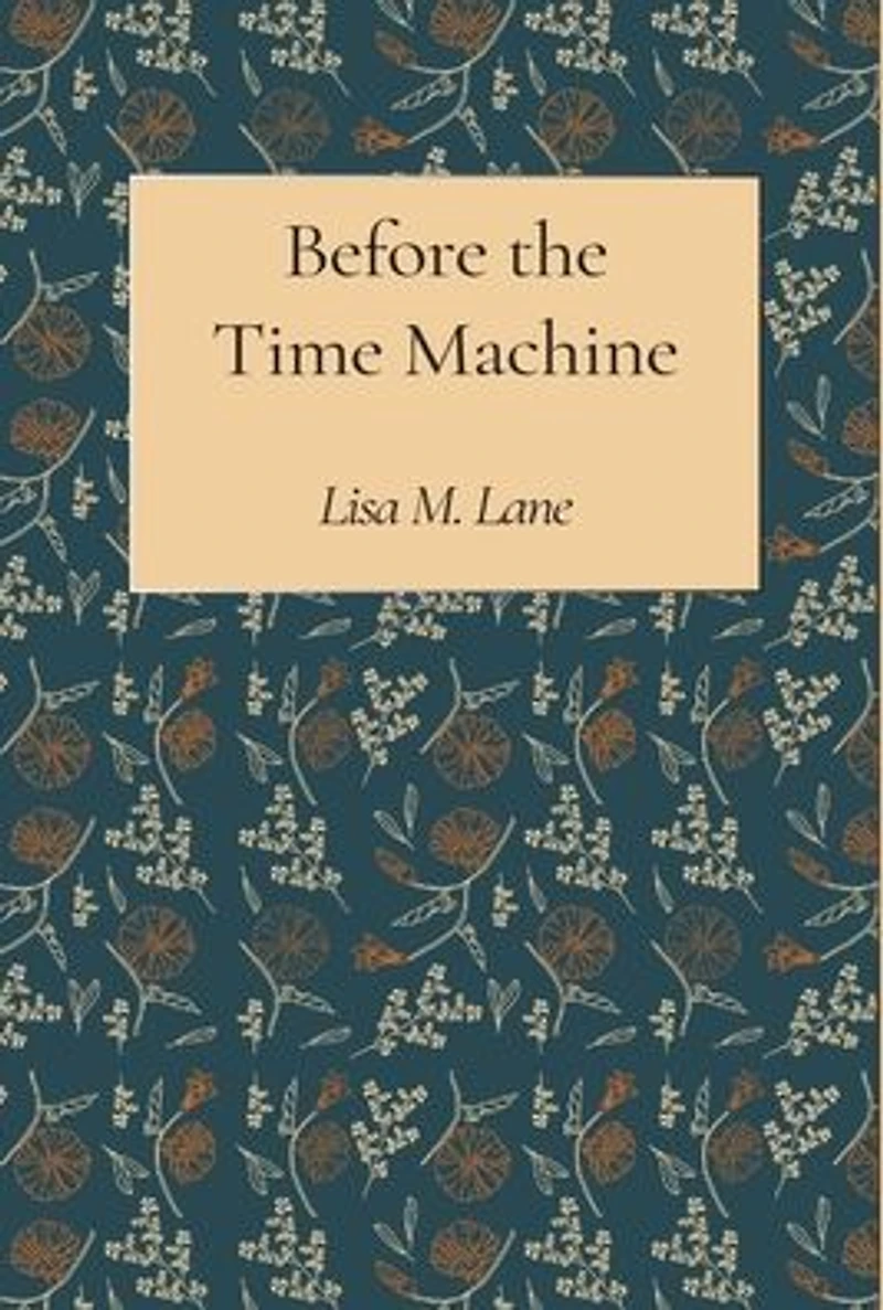 Before the Time Machine