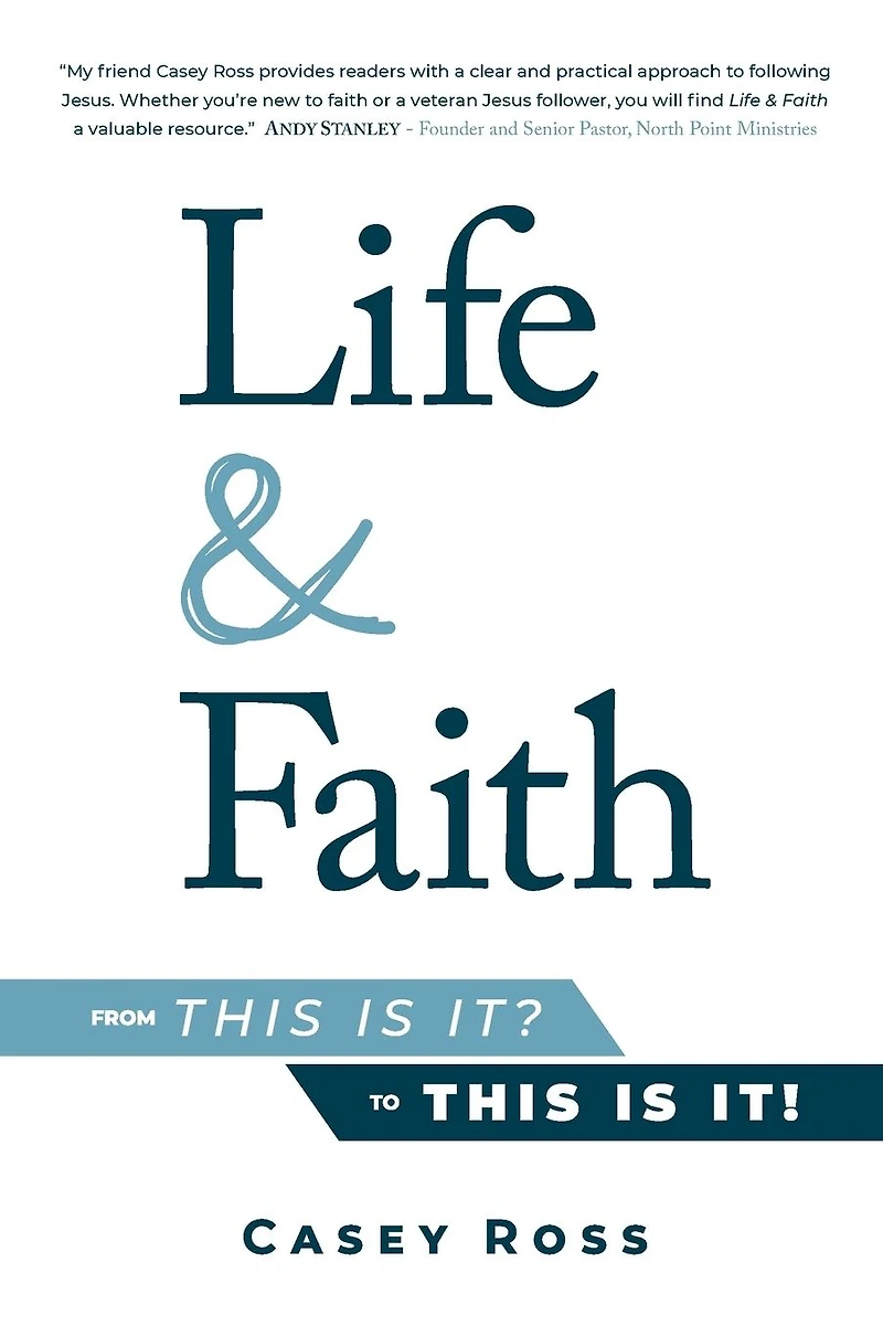 Life & Faith: from "This is it?" to it!"