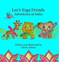 Leo's Yoga Friends: Adventures India