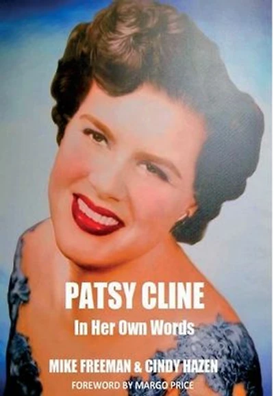 Patsy Cline In Her Own Words