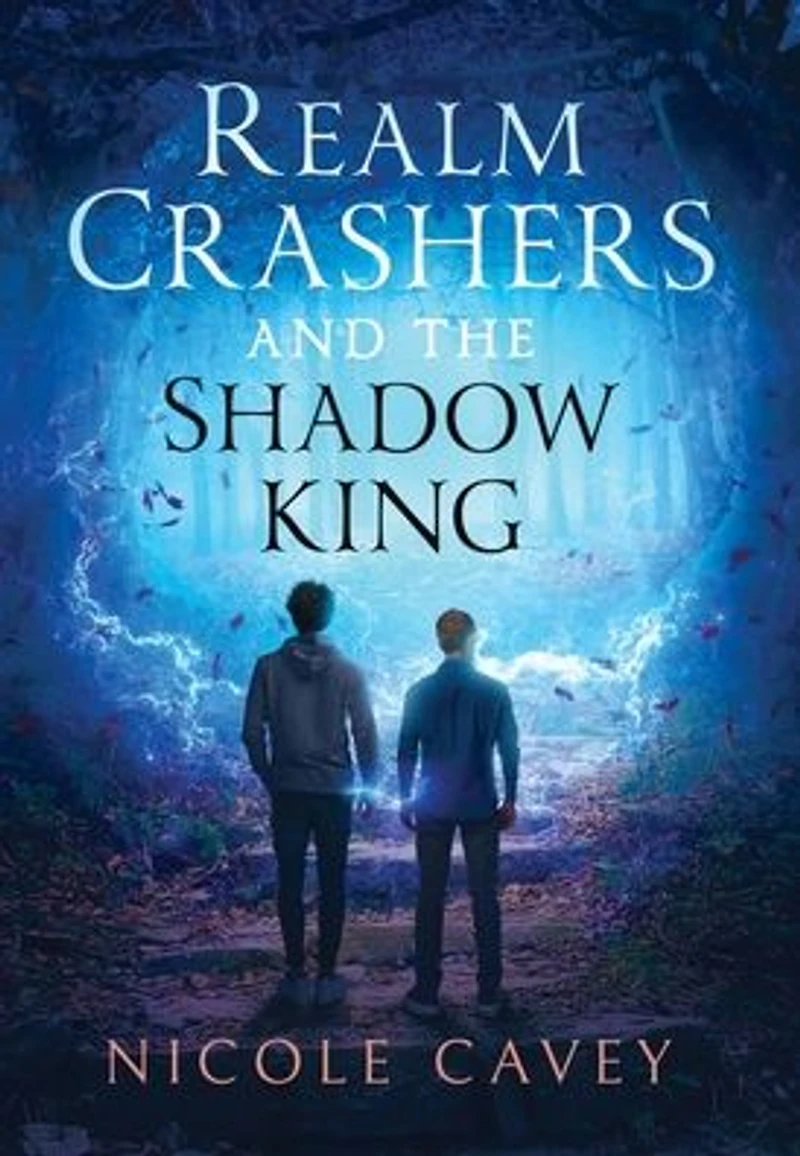 Realm Crashers and the Shadow King