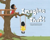 Imagine That!