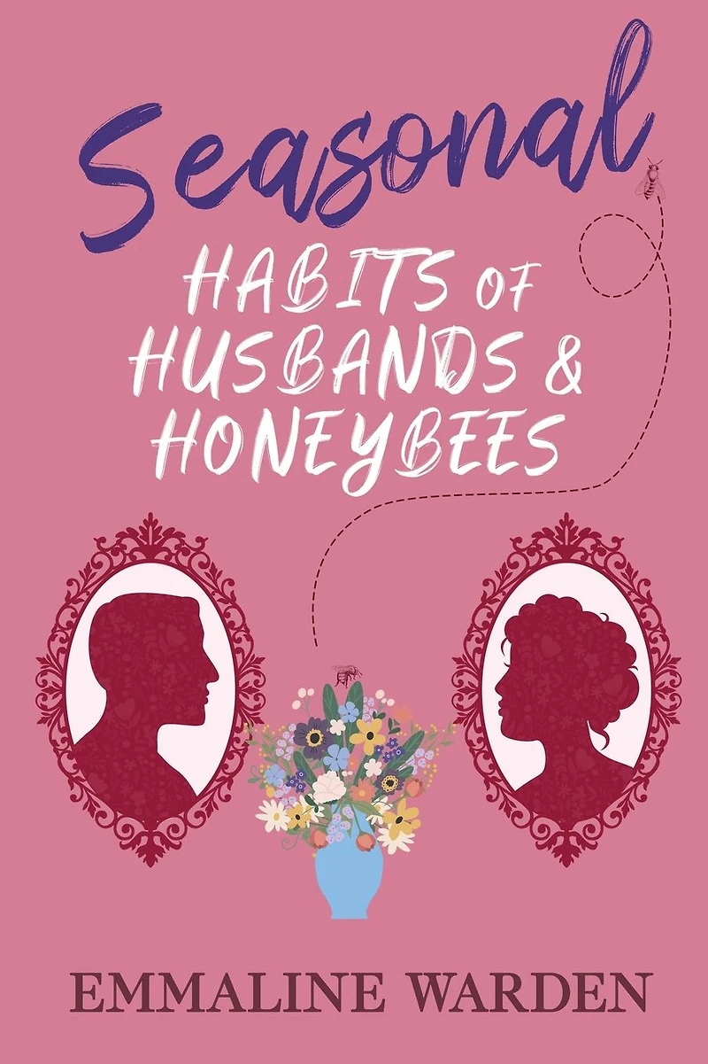 Seasonal Habits of Husbands and Honeybees (Genus Gentlemen, #2)