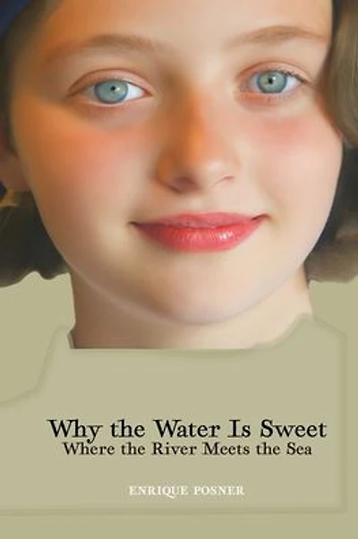 Why The Water Is Sweet Where The River Meets the Sea