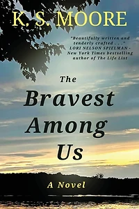The Bravest Among Us: One of the most evocative and courageous novels of 2023!