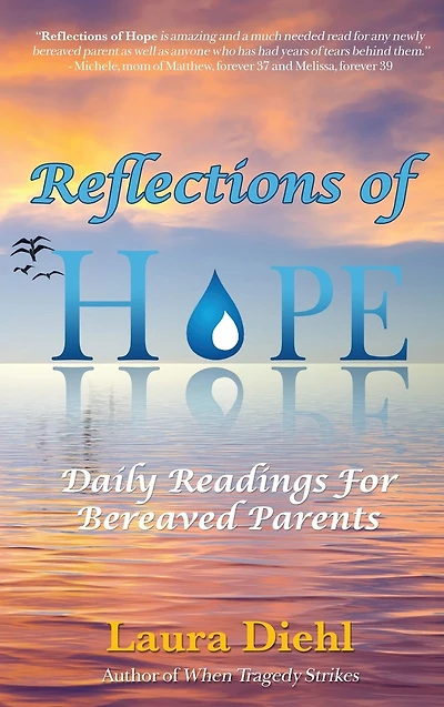 Reflections of Hope: Daily Readings for Bereaved Parents