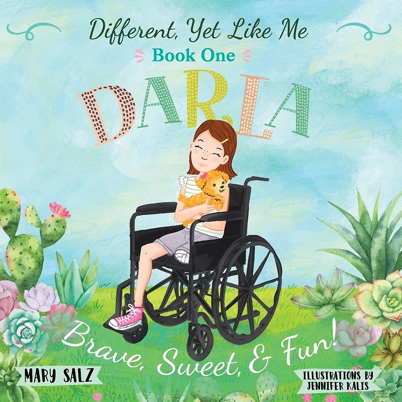 Different, Yet Like Me: Darla